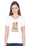 Bloom Where You’re Planted – Women’s Round Neck T-Shirt