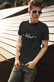 Believe – Men’s Round Neck T-Shirt