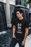 Born to Be a Warrior – Men’s Round Neck T-Shirt