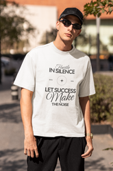 Let success make noise | Unisex Oversized Classic T-Shirt