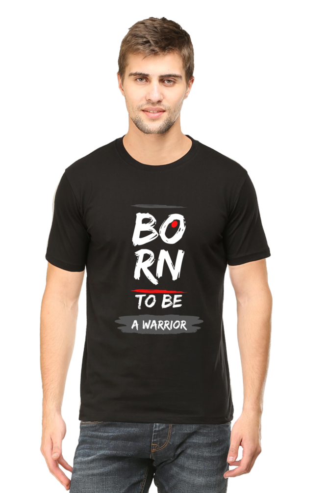 Born to Be a Warrior – Men’s Round Neck T-Shirt