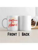 No Coffee, No Plans – Premium Ceramic Coffee Mug