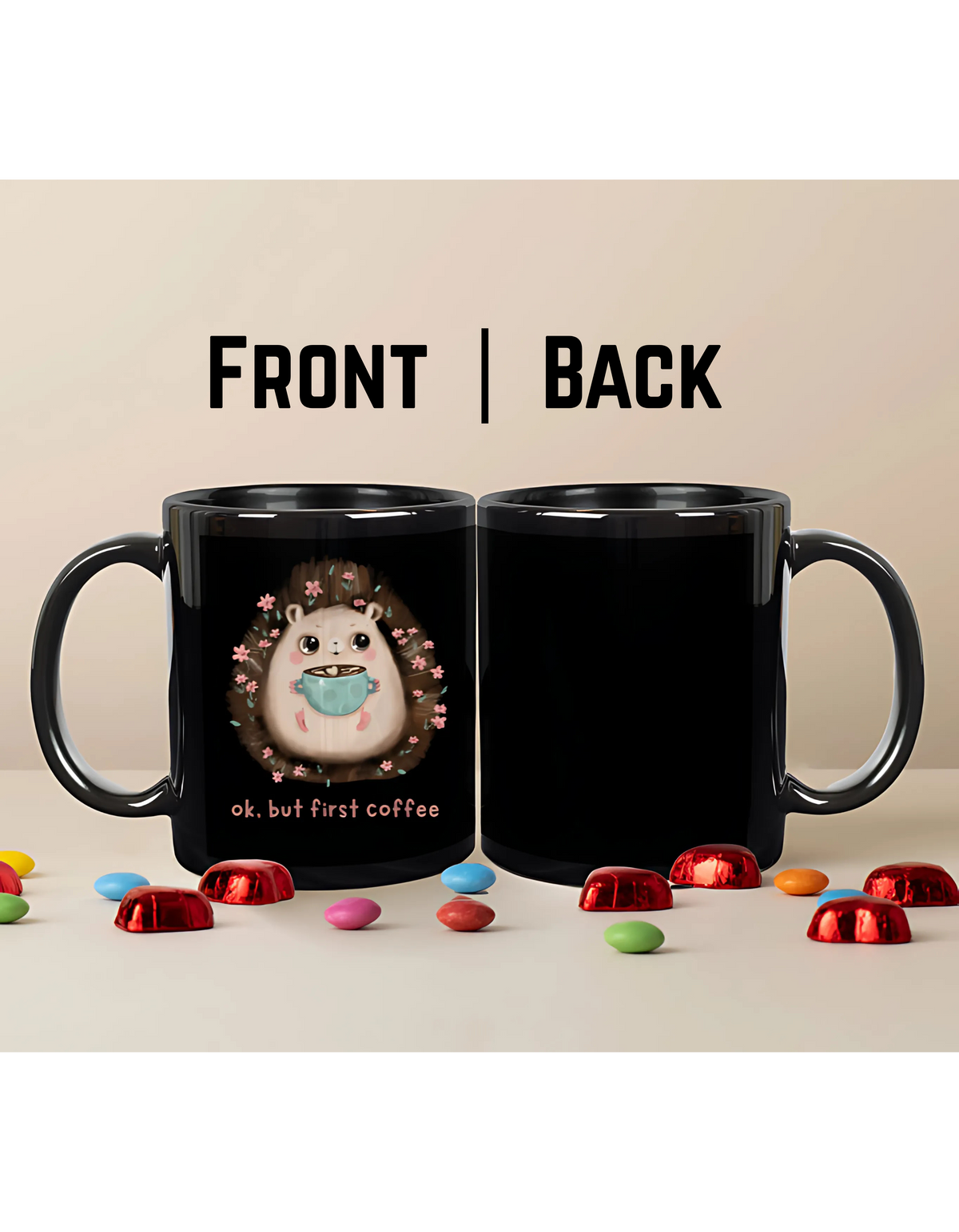 Ok, But First Coffee – Premium Ceramic Coffee Mug