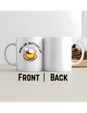 Perk Up, Buttercup – Premium Ceramic Coffee Mug