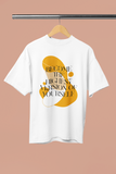 Become the highest version of yourself | Unisex Oversized Classic T-Shirt